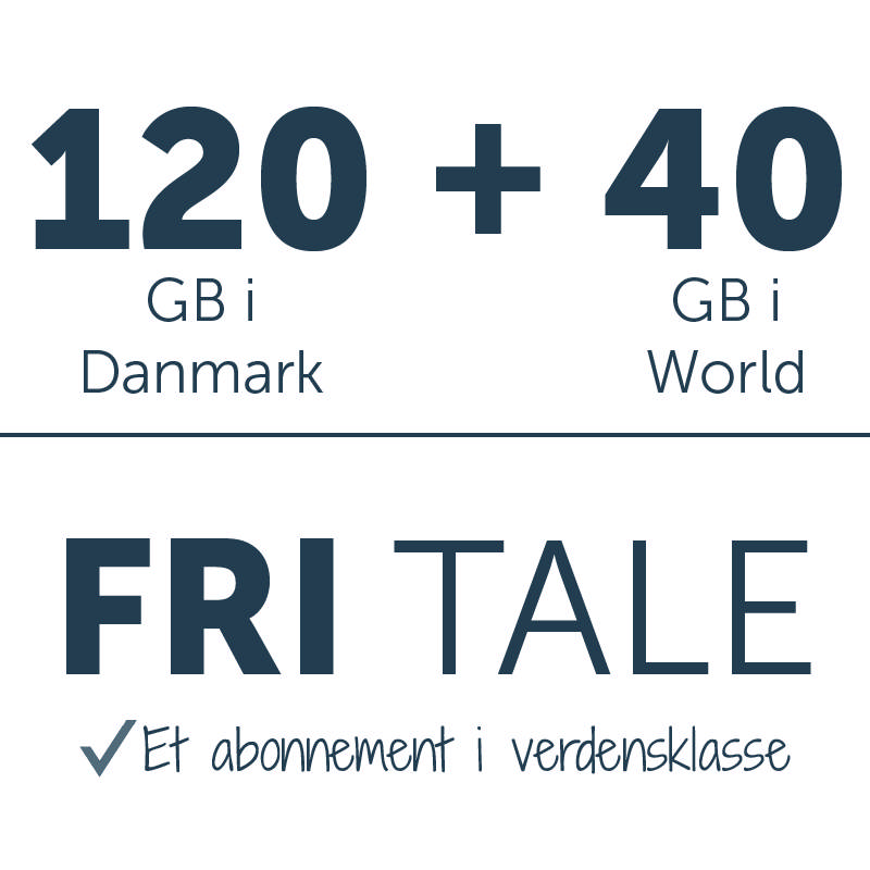 Fri tale + 120 GB i DK + 40 GB i World 5G 